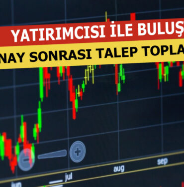 Merakla Beklenen Şirket Talep Toplamaya Başladı