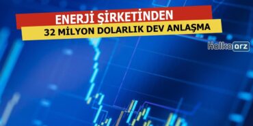 32 Milyon Dolarlık Dev Anlaşma