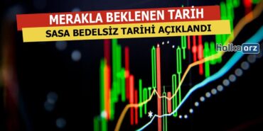 Sasa Bedelsiz Tarihi Açıklandı