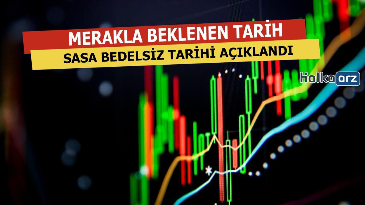 Sasa Bedelsiz Tarihi Açıklandı