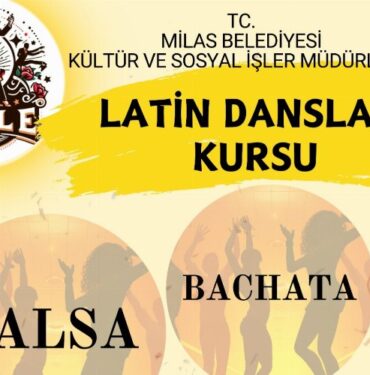 Milas'ta, latin rüzgarı esecek