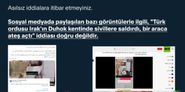 Türk Ordusu’nun Irak’ın Duhok kentinde sivillere saldırdığı iddiasına açıklama