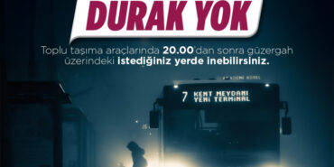 Sakarya’da kadınlar ve çocuklar istediği yerde binip inebilecek... Saat 20