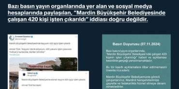Mardin Büyükşehir'de 450 kişi işten mi çıkarıldı? Açıklama İletişim'den geldi